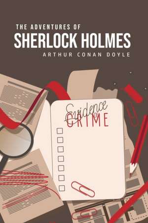 The Adventures of Sherlock Holmes de Arthur Conan Doyle