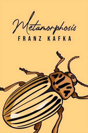Metamorphosis de Franz Kafka