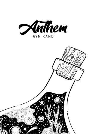 Anthem de Ayn Rand