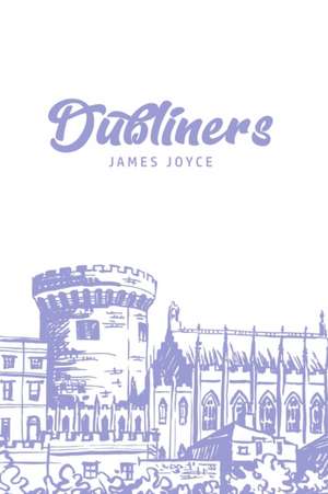 Dubliners de James Joyce