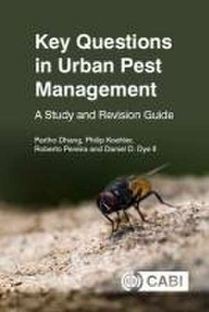 Key Questions in Urban Pest Management – A Study and Revision Guide de Partho Dhang