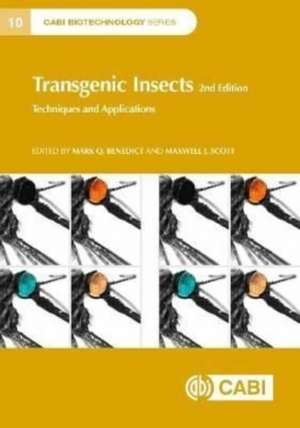 Transgenic Insects de Maxwell J Scott