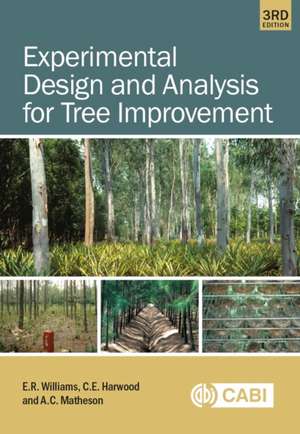 Experimental Design and Analysis for Tree Improvement de Emlyn Williams