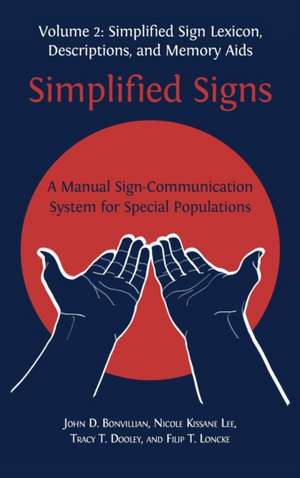 Simplified Signs de John D. Bonvillian