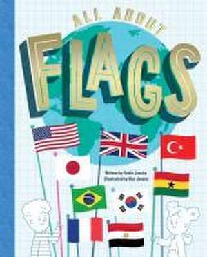 All About Flags de Robin Jacobs