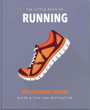 The Little Book of Running de Orange Hippo