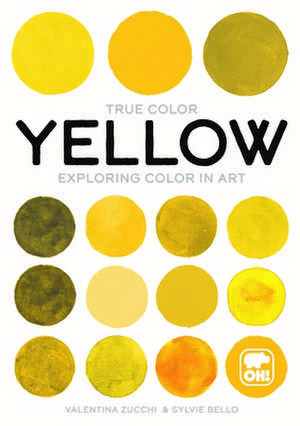 Yellow: Exploring Color in Art de Valentina Zucchi