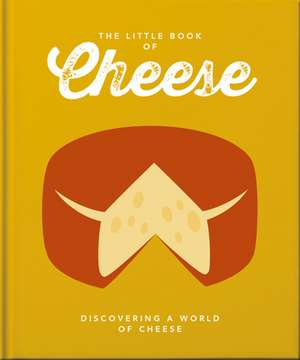 The Little Book about Cheese de Orange Hippo!