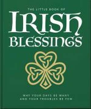 The Little Book of Irish Blessings de Orange Hippo!