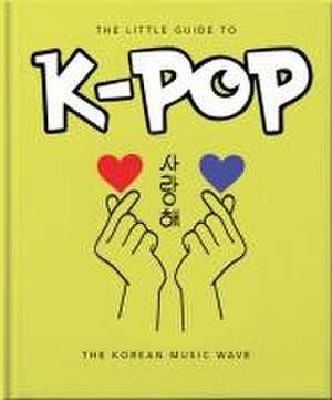 The Little Guide to K-Pop de Orange Hippo!