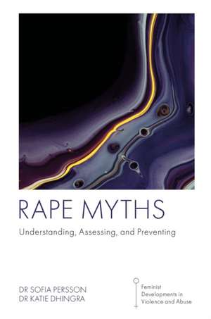 Rape Myths de Sofia Persson
