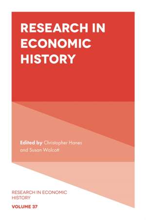 Research in Economic History de Christopher Hanes