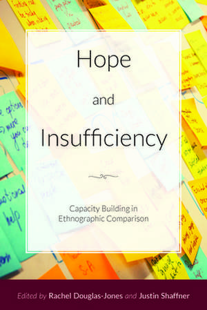 Hope and Insufficiency de Rachel Douglas-Jones