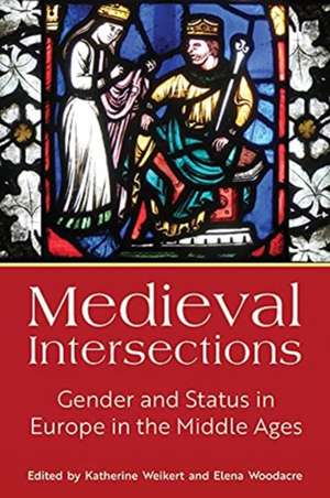 Medieval Intersections de Katherine Weikert