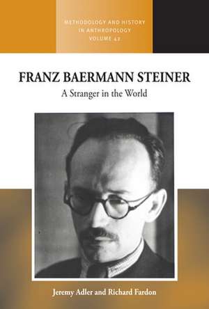 Franz Baermann Steiner de Jeremy Adler