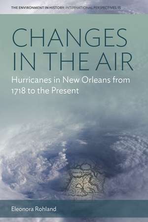 Changes in the Air de Eleonora Rohland