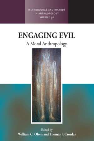 Engaging Evil de Thomas J. Csordas