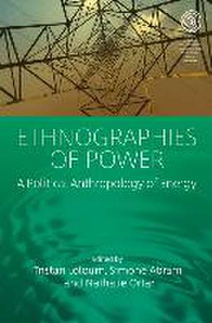 Ethnographies of Power de Simone Abram