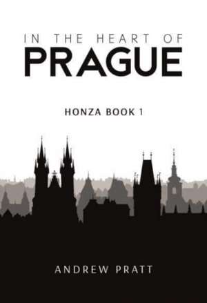 In the Heart of Prague de Andrew Pratt