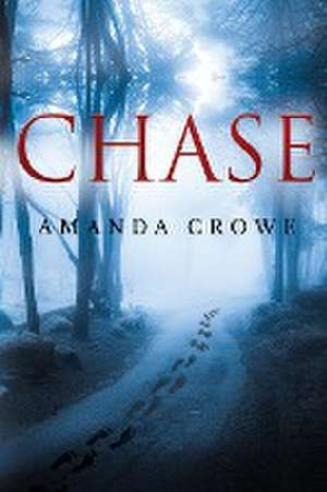 Chase de Amanda Crowe