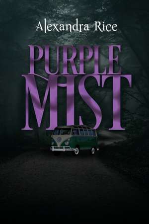 Purple Mist de Alexandra Rice