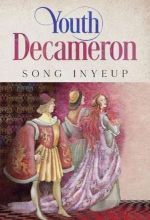 Youth Decameron de Song Inyeup