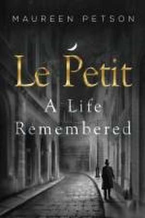 Le Petit de Maureen Petson