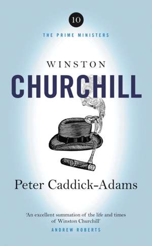 Winston Churchill de Peter Caddick-Adams