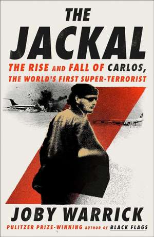 The Jackal de Joby Warrick