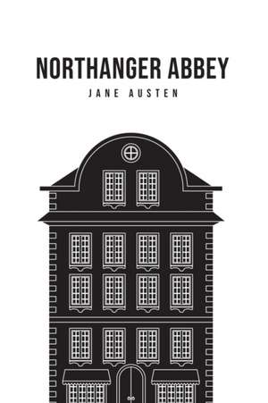 Northanger Abbey de Jane Austen