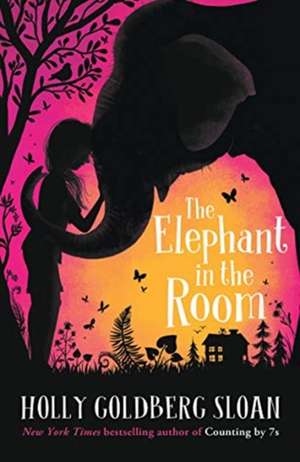 The Elephant in the Room de Holly Goldberg Sloan