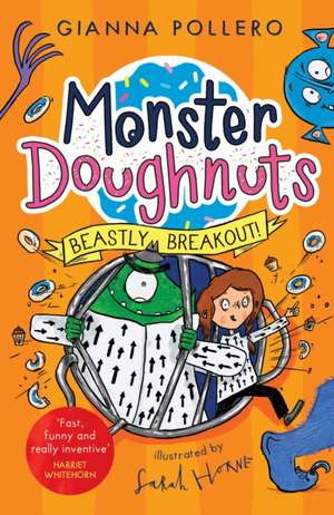 Beastly Breakout! (Monster Doughnuts 3) de Gianna Pollero