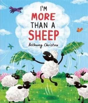 I'm More Than A Sheep de Bethany Christou