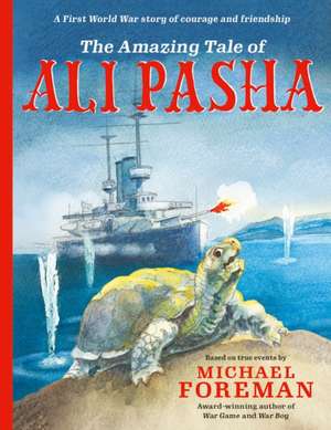 The Amazing Tale of Ali Pasha de Michael Foreman