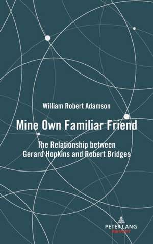 Mine Own Familiar Friend de William Adamson