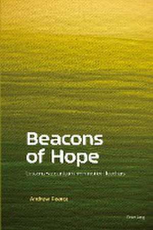 Beacons of Hope de Andrew Pearce