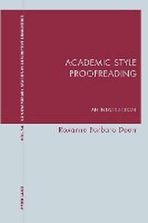 Academic Style Proofreading de Roxanne Barbara Doerr