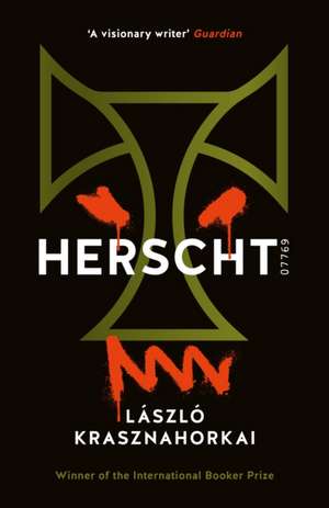 Herscht 07769 de Laszlo Krasznahorkai