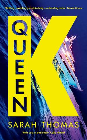 Queen K: Longlisted for the Authors' Club Best First Novel Award de Sarah Thomas