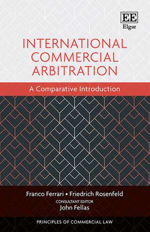 International Commercial Arbitration – A Comparative Introduction de Franco Ferrari