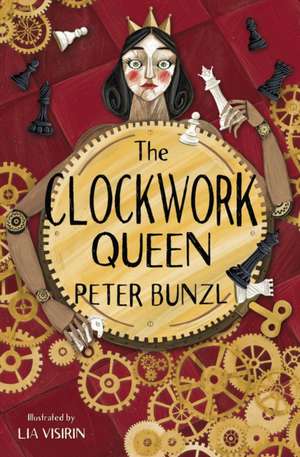 CLOCKWORK QUEEN de Peter Bunzl