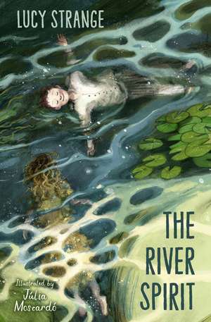 River Spirit de Lucy Strange