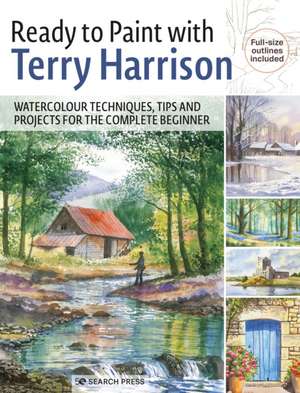 Ready to Paint with Terry Harrison de Terry Harrison