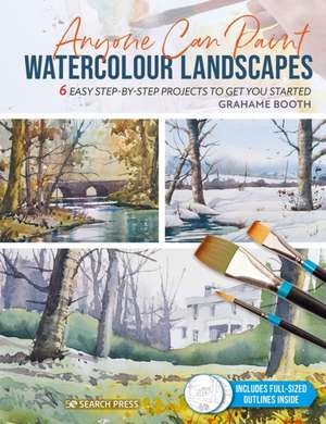 Anyone Can Paint Watercolour Landscapes de Grahame Booth