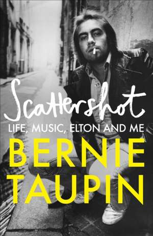 Scattershot de Bernie Taupin