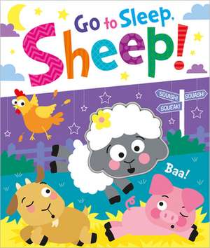 Go to Sleep, Sheep! de Bobbie Brooks