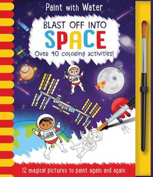 Blast Off Into - Space de Lisa Regan