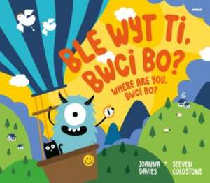 Ble Wyt Ti, Bwci Bo? Where Are You, Bwci Bo? de Joanna Davies