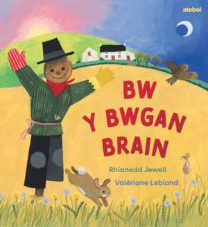Bw y Bwgan Brain de Rhianedd Jewell