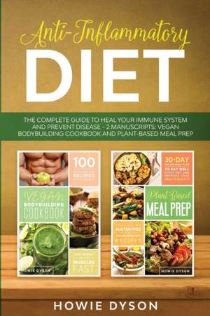 Anti-Inflammatory Diet de Howie Dyson